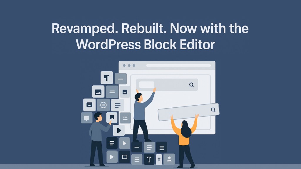 Embracing What We Preach: Our Journey Migrating to WordPress Block Editor & Full Site Editing
