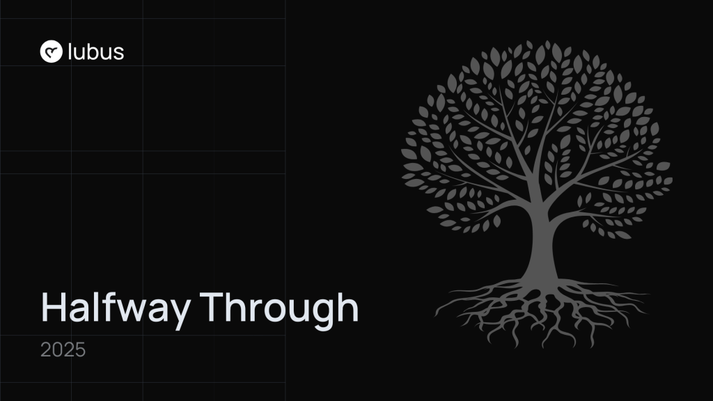 Halfway through 2025